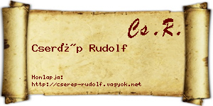 Cserép Rudolf névjegykártya